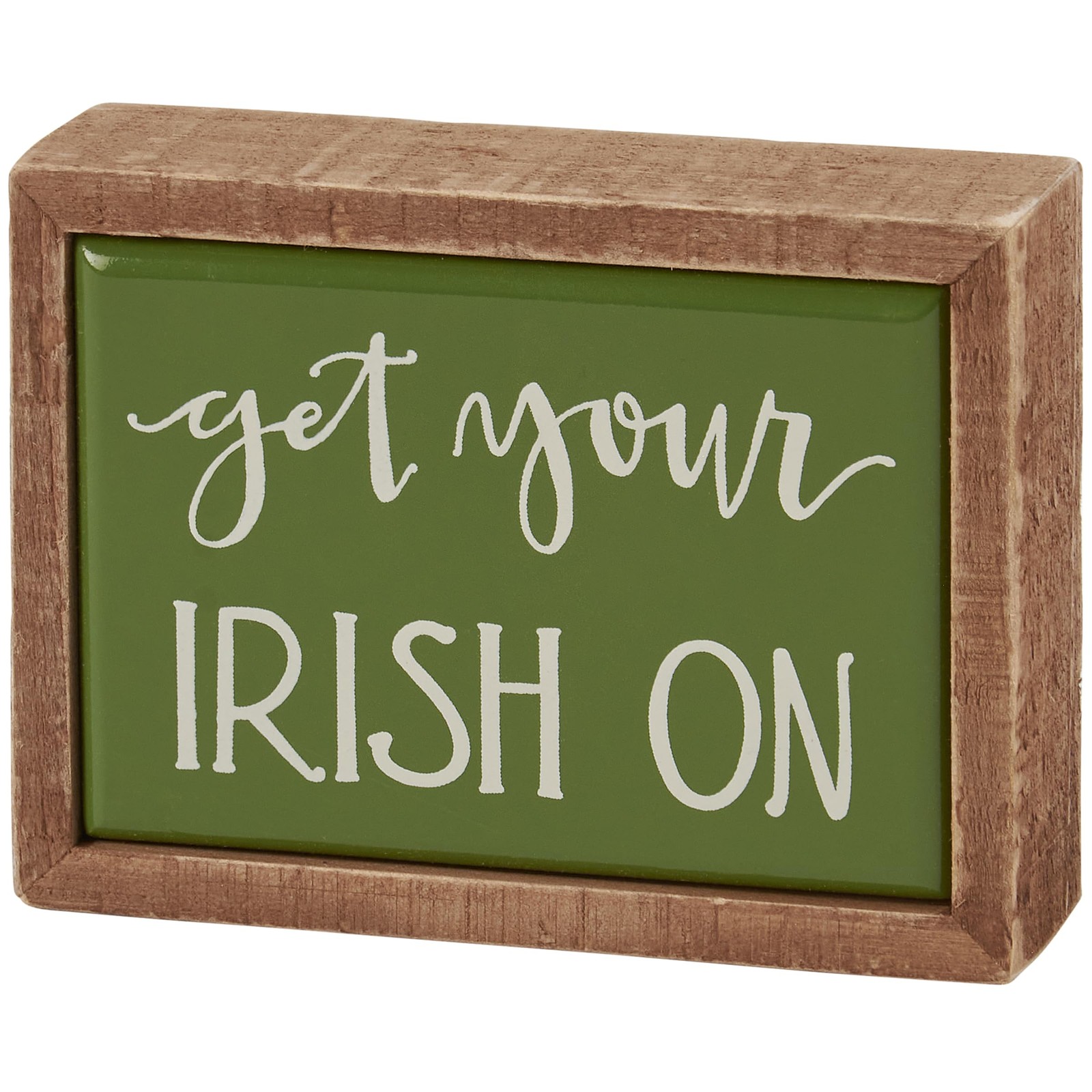 Get Your Irish On Box Sign Mini