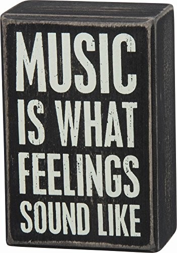 Primitives By Kathy Black Dist. Box Sign -” Music Is What Feelings Sound Like”