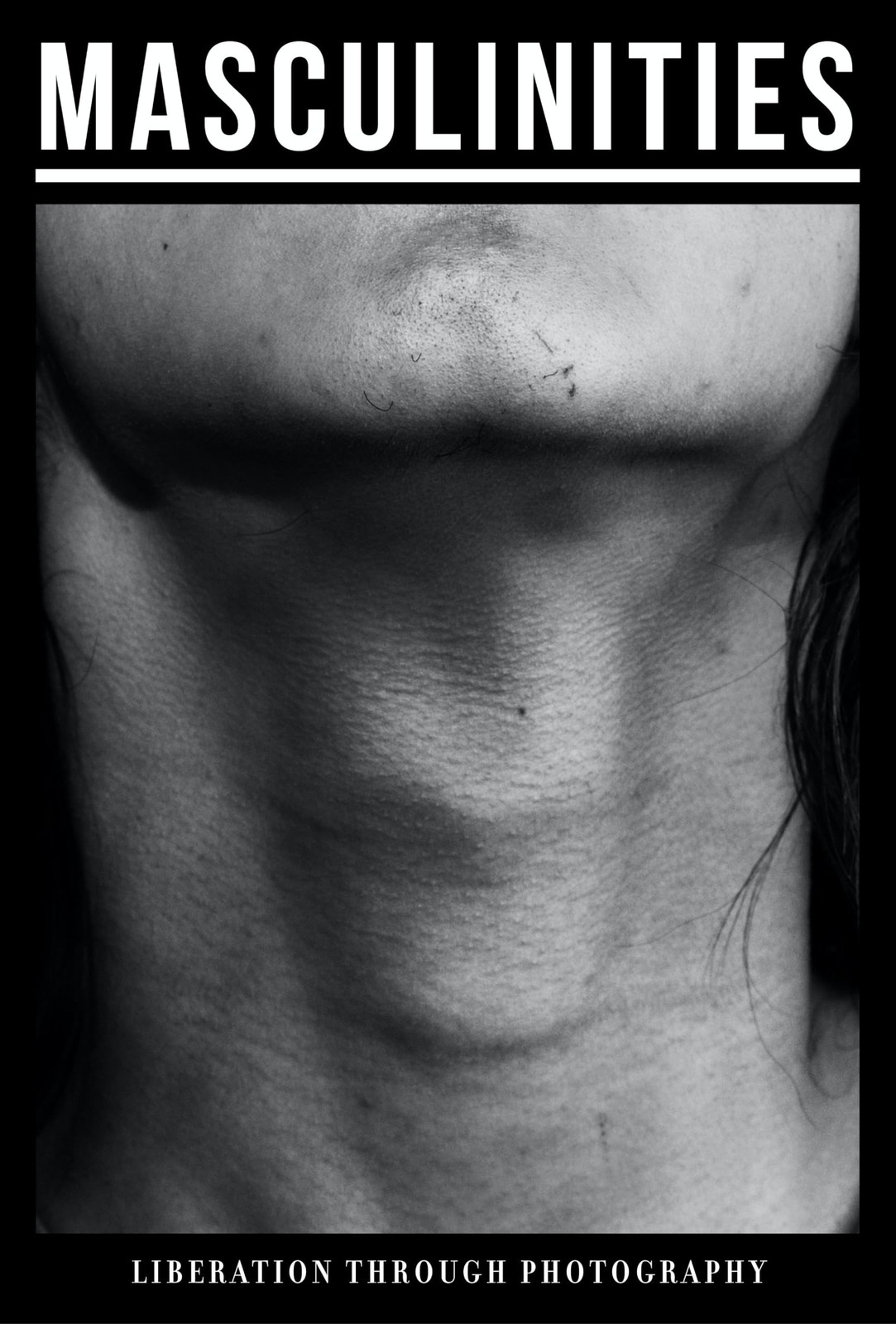 Masculinities: Liberation through Photography