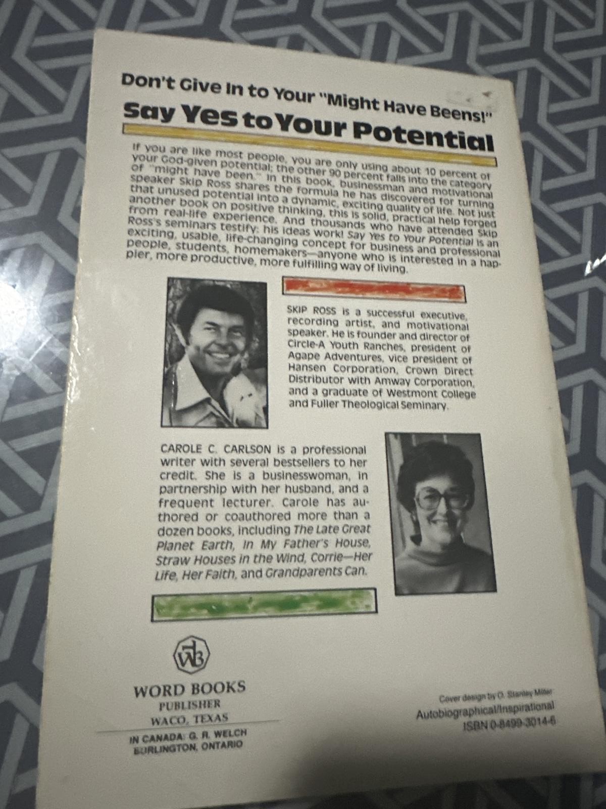 Say Yes to Your Potential by Skip Ross with Carole C. Carlson-Motivational Book