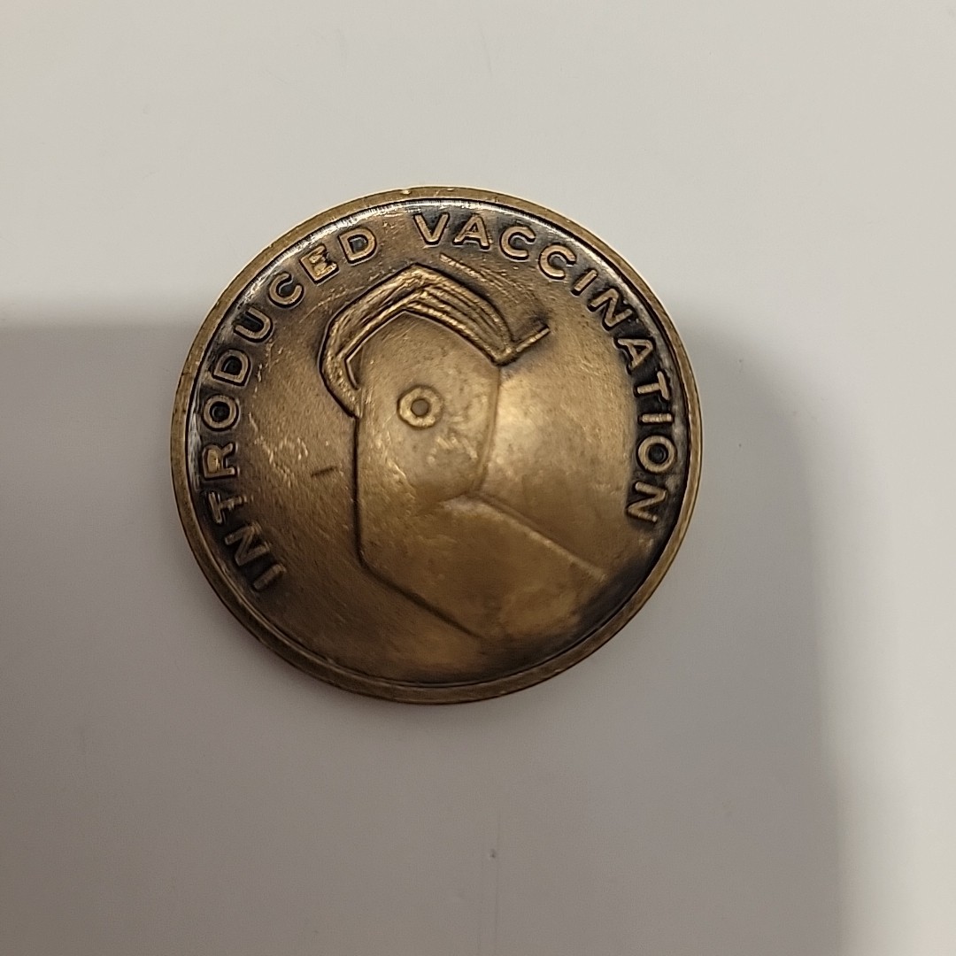 Collectible Junk Drawer Coin VINTAGE EDWARD JENNER 1749-1823 INTRO VACCINE