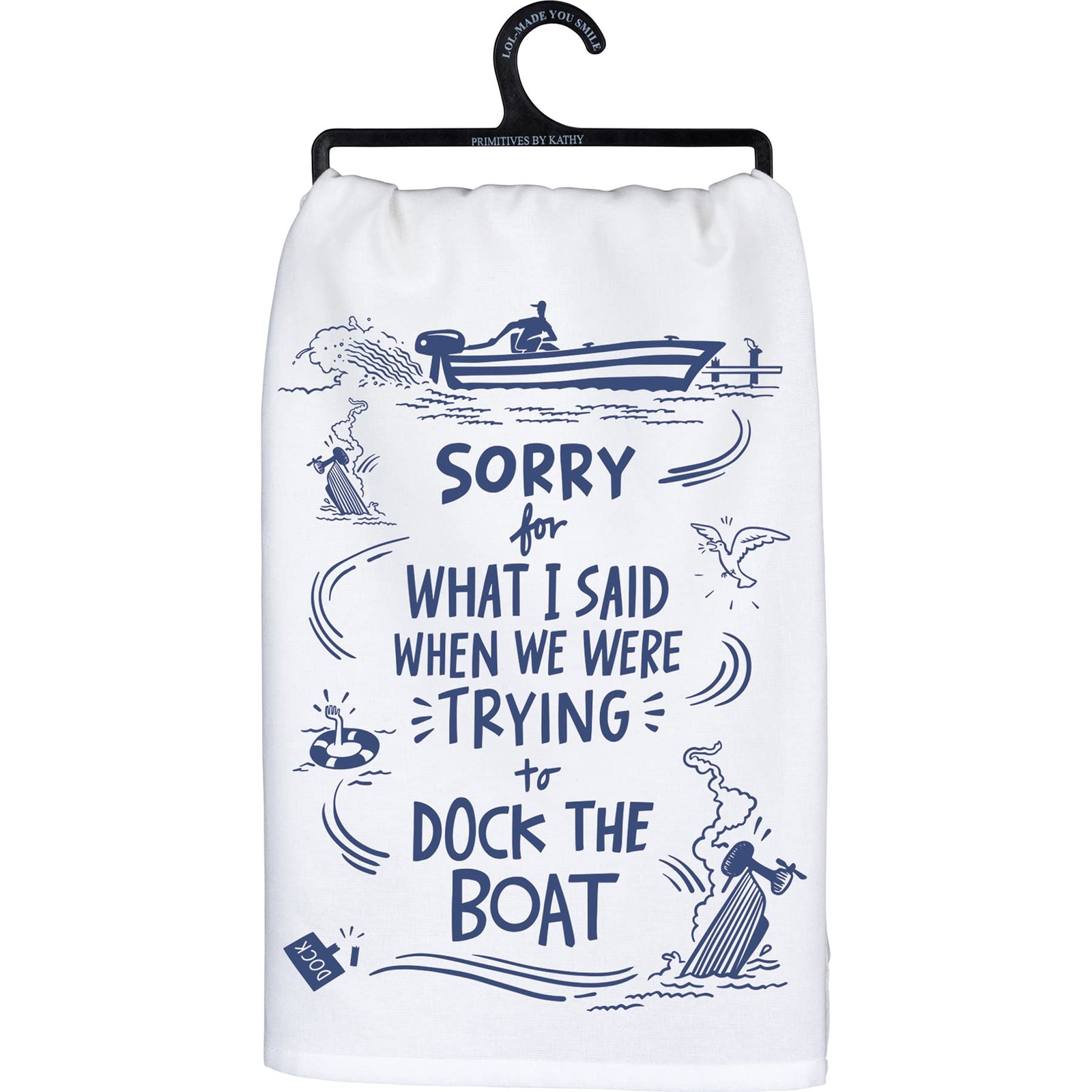 Primitives by Kathy 112615 Kitchen Towel Trying to Dock The Boat, 28-inch