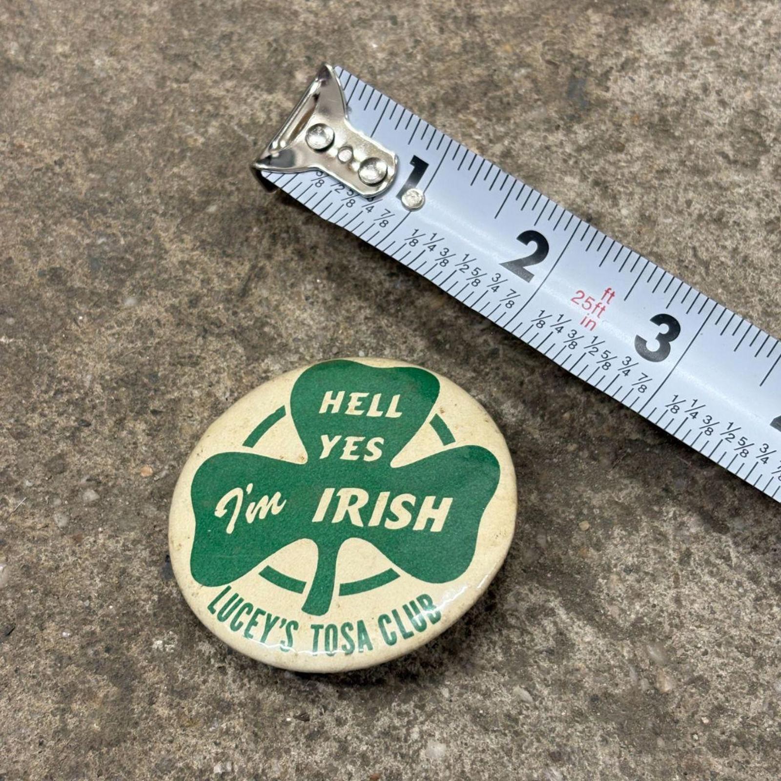 Vintage Hell Yes I’m Irish Pin – Retro 70s 80s St. Patrick’s Day Pub Memorabilia