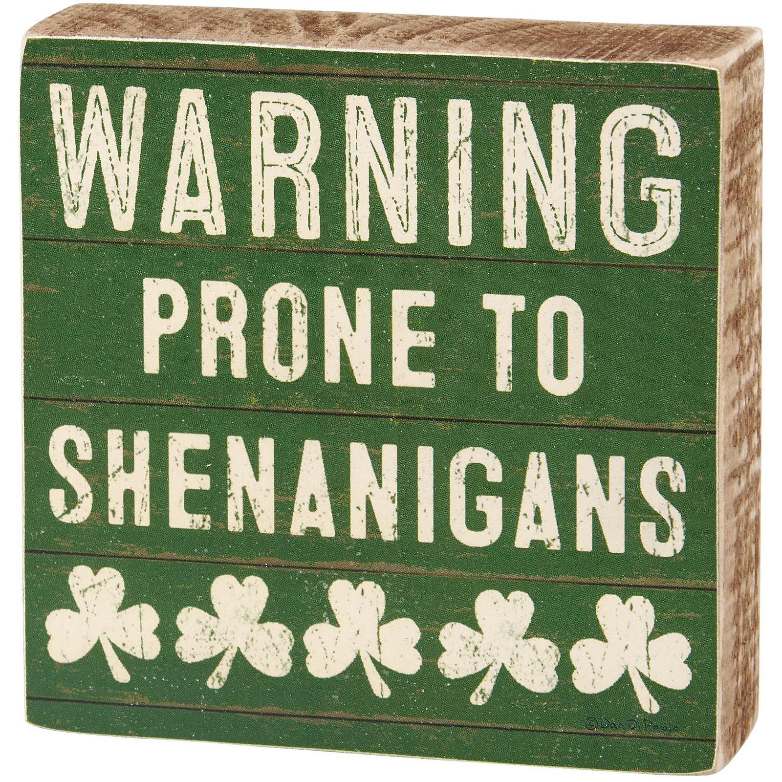 Primitives by Kathy Home D√©cor Block Sign – Warning Prone to Shenanigans