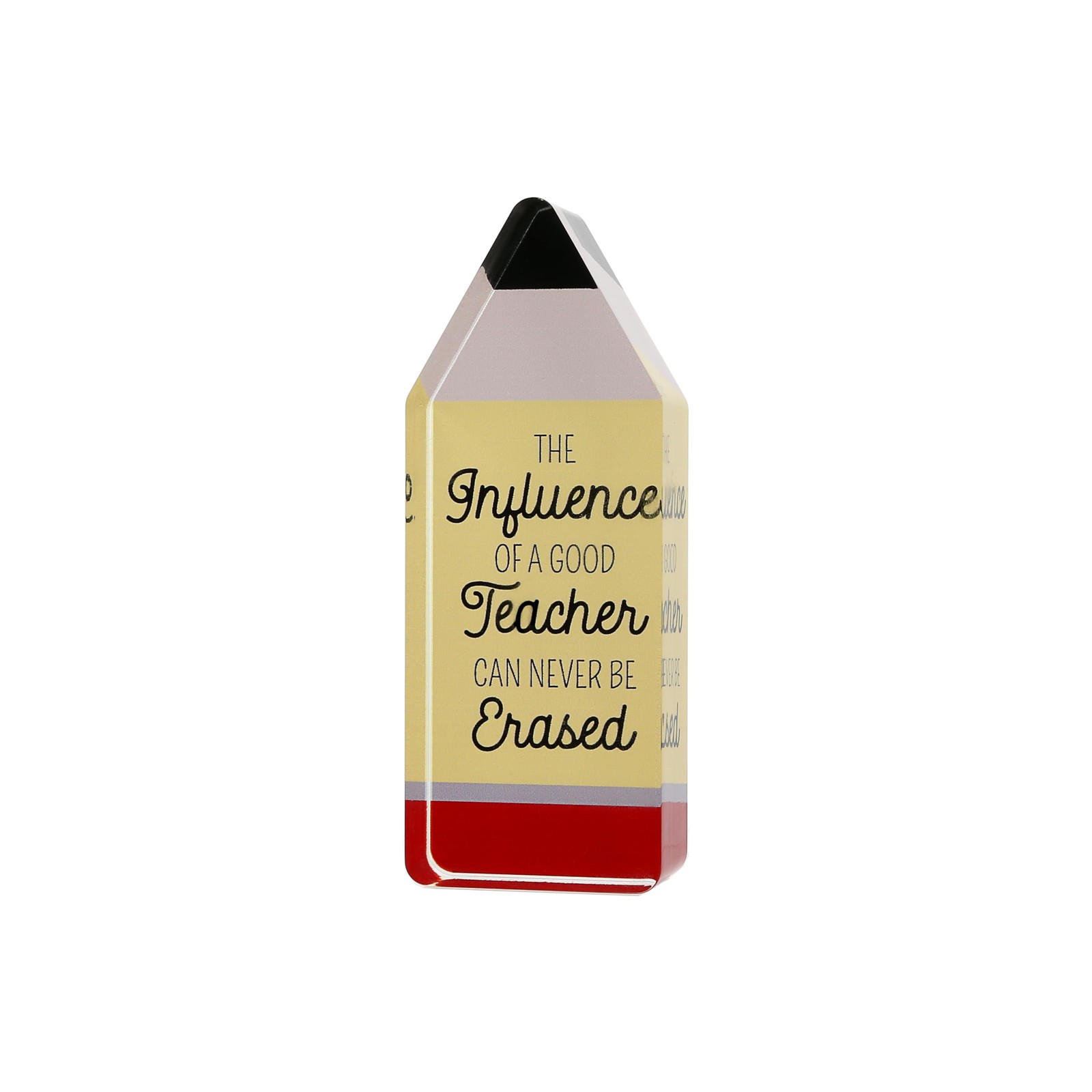 Pavilion Gift Influence Acrylic Pencil Plaque 5 Inch Teacher Desk Decor