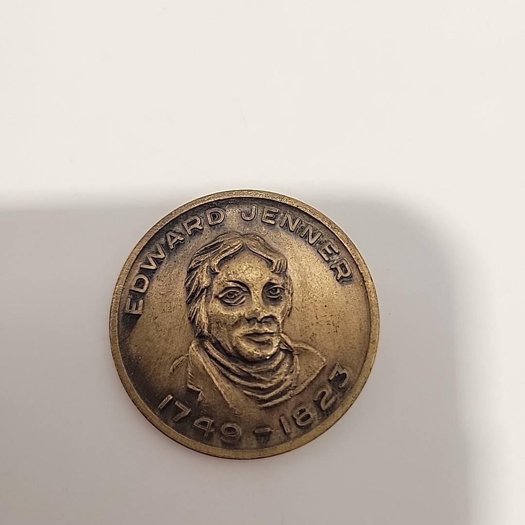 Collectible Junk Drawer Coin VINTAGE EDWARD JENNER 1749-1823 INTRO VACCINE